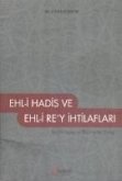 Ehl-i Hadis ve Ehli Rey Ihtilaflari