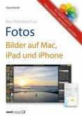 Das Praxisbuch zu Fotos