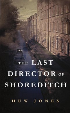 Cover The Last Director of Shoreditch