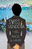 Swiss Vendetta (eBook, ePUB)