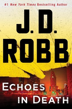 Echoes in Death (eBook, ePUB) - Robb, J. D.