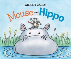 Cover Mouse and Hippo (eBook, ePUB)