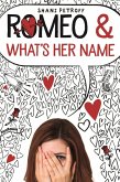 Romeo & What's Her Name (eBook, ePUB)