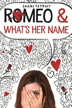 Romeo & What's Her Name (eBook, ePUB) - Petroff, Shani
