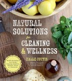 Natural Solutions for Cleaning & Wellness (eBook, ePUB)