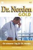 Ein schwerer Tag für Dr. Norden (eBook, ePUB)