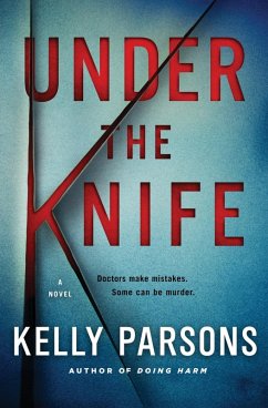 Under the Knife (eBook, ePUB) - Parsons, Kelly