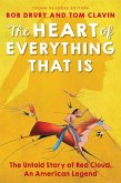 The Heart of Everything That Is (eBook, ePUB)