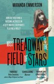 Miss Treadway & the Field of Stars (eBook, ePUB)