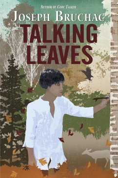 Talking Leaves (eBook, ePUB) - Bruchac, Joseph