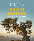 Taming your Photo Library with Adobe Lightroom (eBook, ePUB)