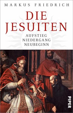 Die Jesuiten (eBook, ePUB) - Friedrich, Markus