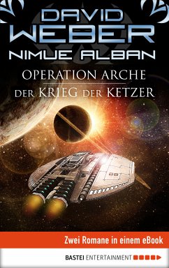 Operation Arche / Der Krieg der Ketzer / Nimue Alban Bd.1+2 (eBook, ePUB) - Weber, David