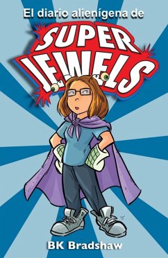 Cover El diario alienígena de Super Jewels (eBook, ePUB)