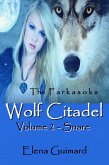 Wolf Citadel Volume 2 - Snare (eBook, ePUB)