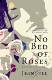 No Bed of Roses (Love Heals, #1) (eBook, ePUB)