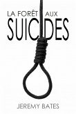 La Foret aux Suicides (eBook, ePUB)