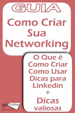 Como criar uma Networking (eBook, ePUB) - Garay, Ricardo