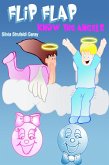 Flip and Flap know the angels (eBook, ePUB)