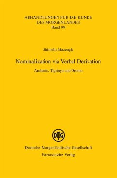 Nominalization via Verbal Derivation (eBook, PDF) - Mazengia, Shimelis