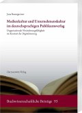 Medienkultur und Unternehmenskultur im deutschsprachigen Publikumsverlag (eBook, PDF)
