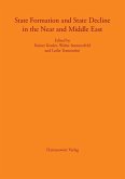 State Formation and State Decline in the Near and Middle East (eBook, PDF)