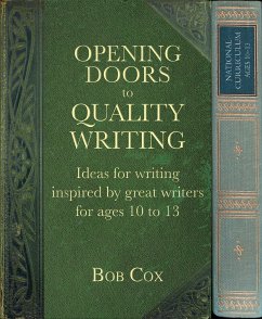 Opening Doors to Quality Writing (eBook, ePUB) - Cox, Bob