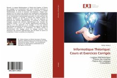 Informatique Théorique: Cours et Exercices Corrigés - Helaoui, Maher