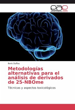 Metodologías alternativas para el análisis de derivados de 25-NBOme - Duffau, Boris