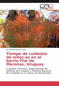 Tiempo de cuidados de niños-as en el barrio Flor de Maroñas, Uruguay - Alvarez Seara, Jose Manuel