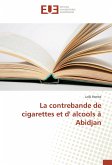 La contrebande de cigarettes et d' alcools à Abidjan