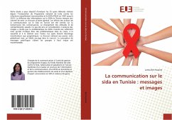 La communication sur le sida en Tunisie : messages et images - Ben Hassine, Lamia