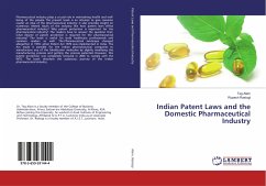 Indian Patent Laws and the Domestic Pharmaceutical Industry