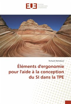 Éléments d'ergonomie pour l'aide à la conception du SI dans la TPE - Abiteboul, Richard