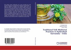 Traditional Folk Medicinal Practices in Hyderabad Karnataka ¿ India - Amoji, Dundappa;Kamble, Vijaykumar;Jange, Suresh