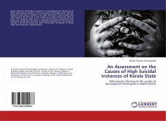 An Assessment on the Causes of High Suicidal Instances of Kerala State