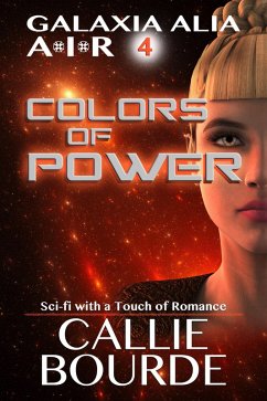Cover Colors of Power (Galaxia Alia AIR, #4) (eBook, ePUB)