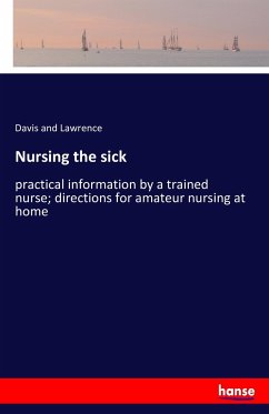 Nursing the sick