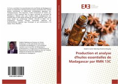 Production et analyse d'huiles essentielles de Madagascar par RMN 13C - Rabehaja Rakotondragaby, Delphin Justin