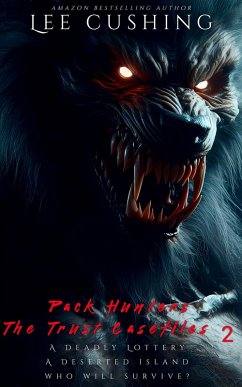 Cover Pack Hunters (Trust Casefiles, #2) (eBook, ePUB)