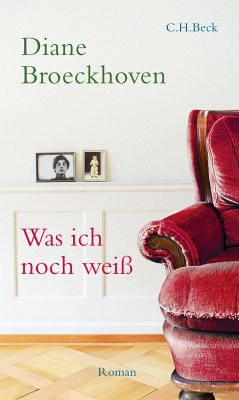 Was ich noch weiß (eBook, ePUB) - Broeckhoven, Diane