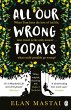 All Our Wrong Todays (eBook, ePUB) - Bild 1