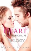 Heart of a Billionaire Trilogy (eBook, ePUB)