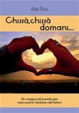 Chissà, chissà domani... (eBook, ePUB)