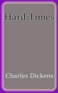 Hard Times (eBook, ePUB) - Dickens, Charles