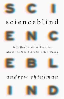 Scienceblind - Shtulman, Andrew