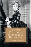 Queen Victoria's Mysterious Daughter