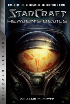 StarCraft II: Heaven's Devils - Dietz, William C.