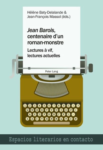 'Jean Barois', centenaire d'un roman-monstre