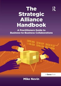 The Strategic Alliance Handbook - Nevin, Mike